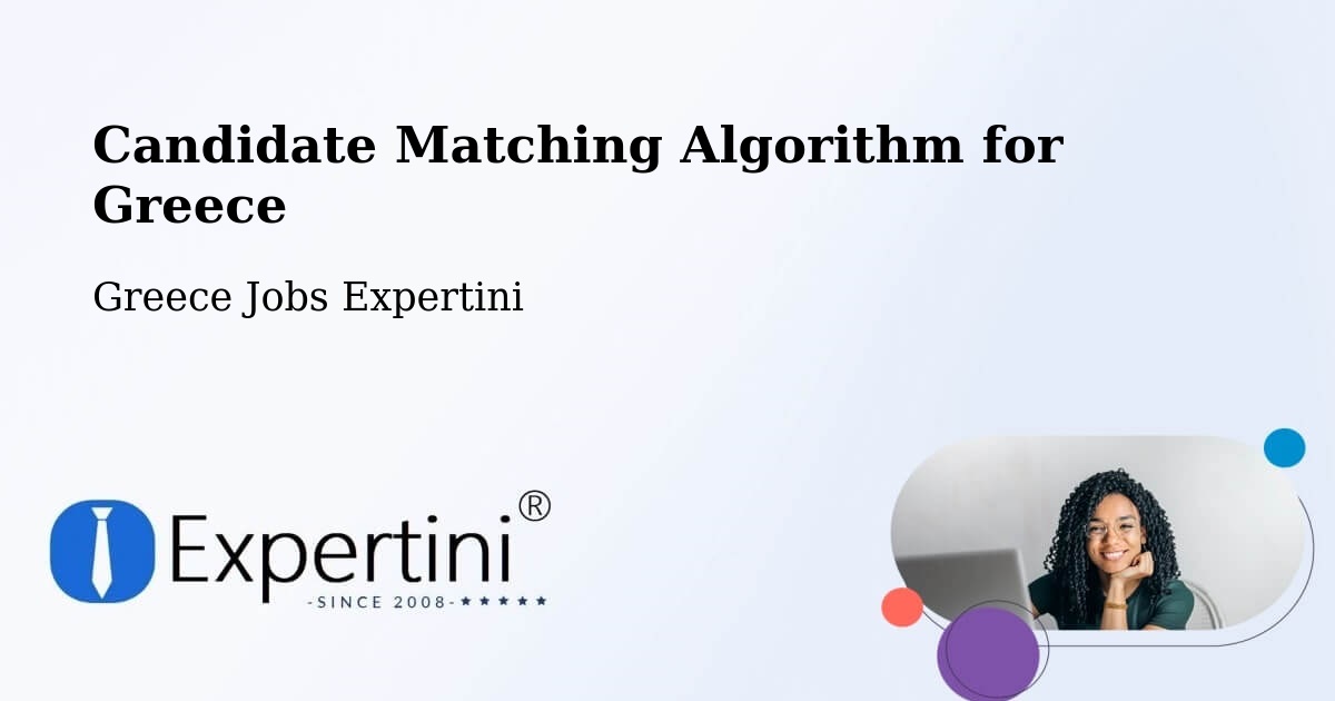 Candidate Matching Algorithm Overview – Delphi - Greece Jobs Expertini