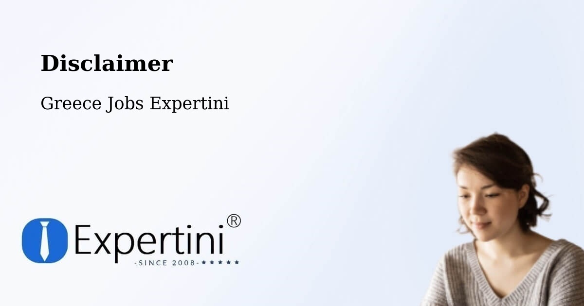 Disclaimer – Delphi - Greece Jobs Expertini