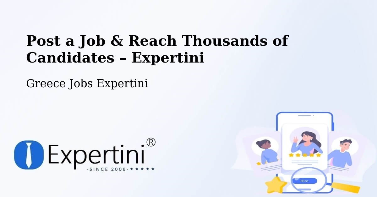 Post a Job in Delphi – Hire the Right Talent - Delphi, Greece Jobs Expertini