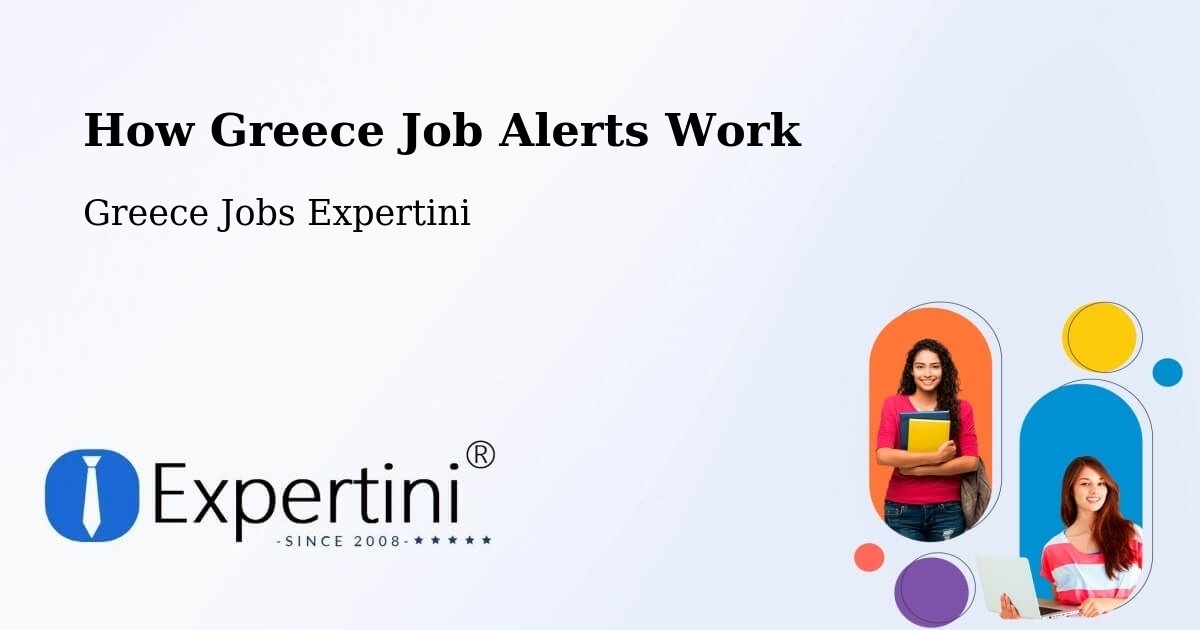 Job Alert System Overview – Delphi - Greece Jobs Expertini