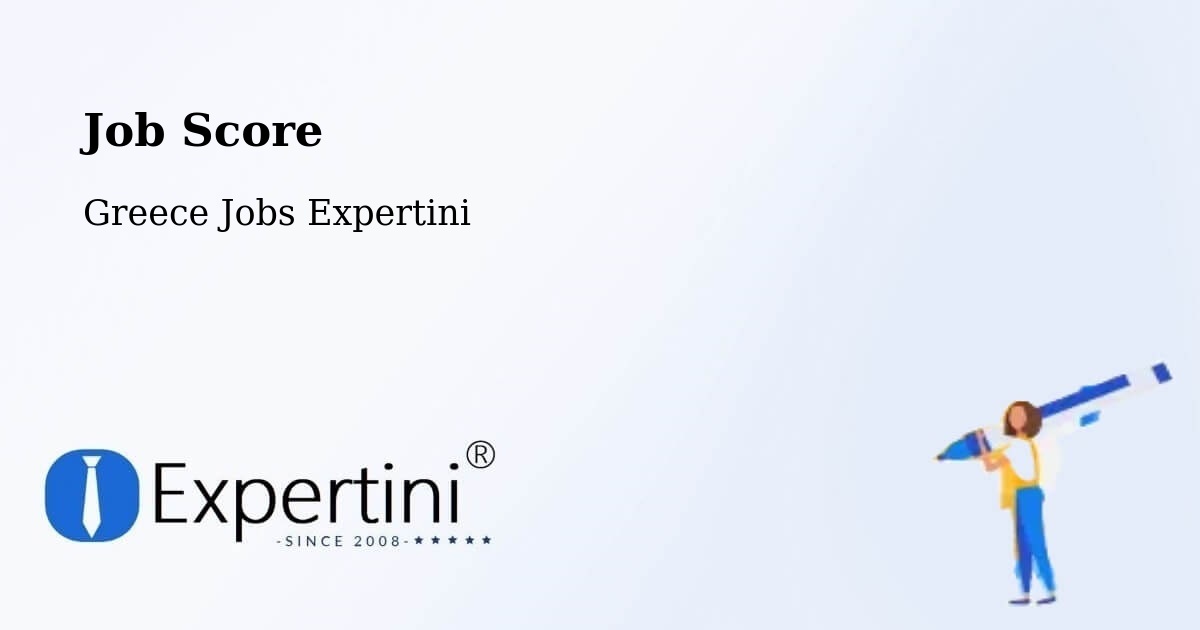 Job Score & Job Description Score Tool – Delphi - Greece Jobs Expertini